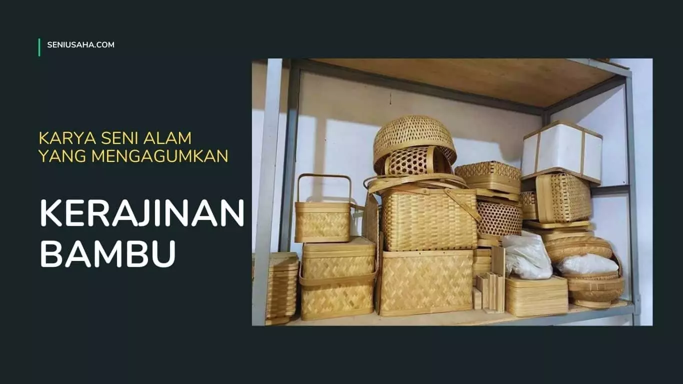 Kerajinan dari Bambu